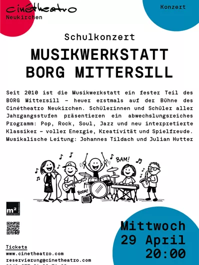 Ein Schulkonzert mit Schülerinnen und Schülern der Musikwerkstatt BORG Mittersill. Sie präsentieren ein abwechslungsreiches Programm aus verschiedenen Musikrichtungen.