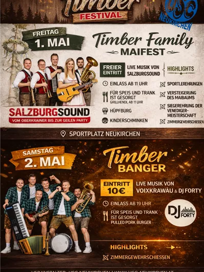 Ein Plakat für das Timber Festival in Neukirchen, das Informationen zu Veranstaltungen am 1. und 2. Mai bietet. Es zeigt Musikgruppen und verschiedene Aktivitäten, sowie Eintrittspreise und Highlights.