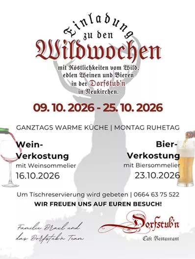 An invitation to the Wild Weeks at the village café in Neunkirchen. Wine and beer tastings will be offered, as well as continuous warm meals.