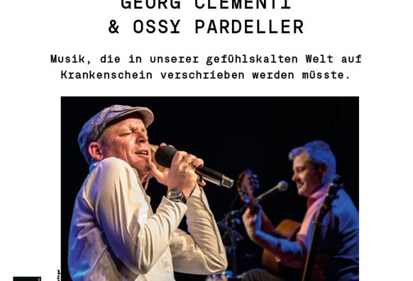A concert poster for "Die Clempanei" featuring Georg Clementi and Ossy Pardeller. It announces a musical event at the Cineteatro Neukirchen, taking place on May 21.