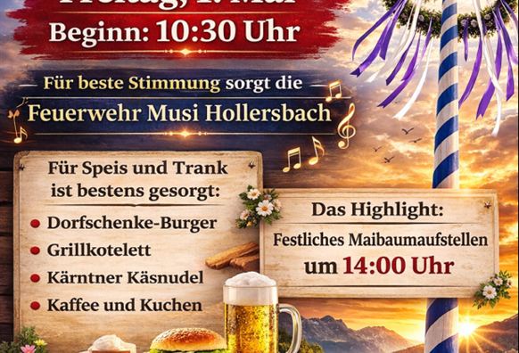 Ein fröhliches Festplakat für das Maibaumaufstellen in Mühlbach am 1. Mai. Es gibt Burger, Grillkotletts und eine After-Mai-Party ab 20:00 Uhr.