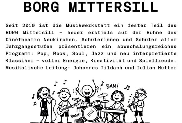 Ein Schulkonzert mit Schülerinnen und Schülern der Musikwerkstatt BORG Mittersill. Sie präsentieren ein abwechslungsreiches Programm aus verschiedenen Musikrichtungen.